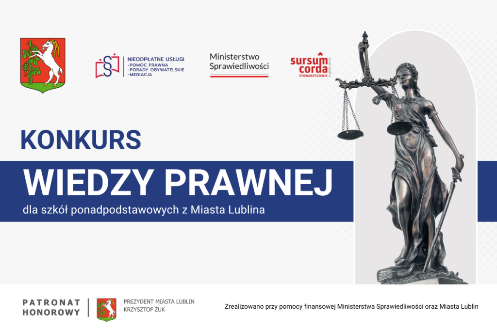 Zrealizowano przy pomocy finansowej Ministerstwa Sprawiedliwości oraz Miasta Lublin