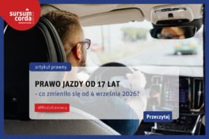 Prawo jazdy od 17 lat – co zmieniło się od września 2026?