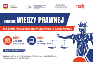Konkurs Wiedzy Prawnej dla uczniów szkół ponadpodstawowych z Powiatu Tarnowskiego